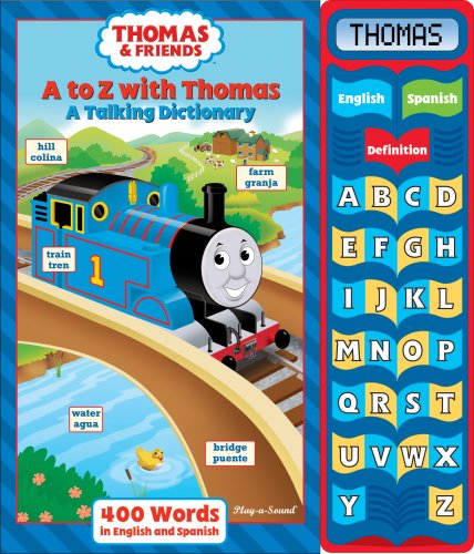 A To Z With Thomas A Talking Dictionary With Talking Dictionary 400 Words In Eng Spa Thomas Friends 9781412762205 Amazon Com Books