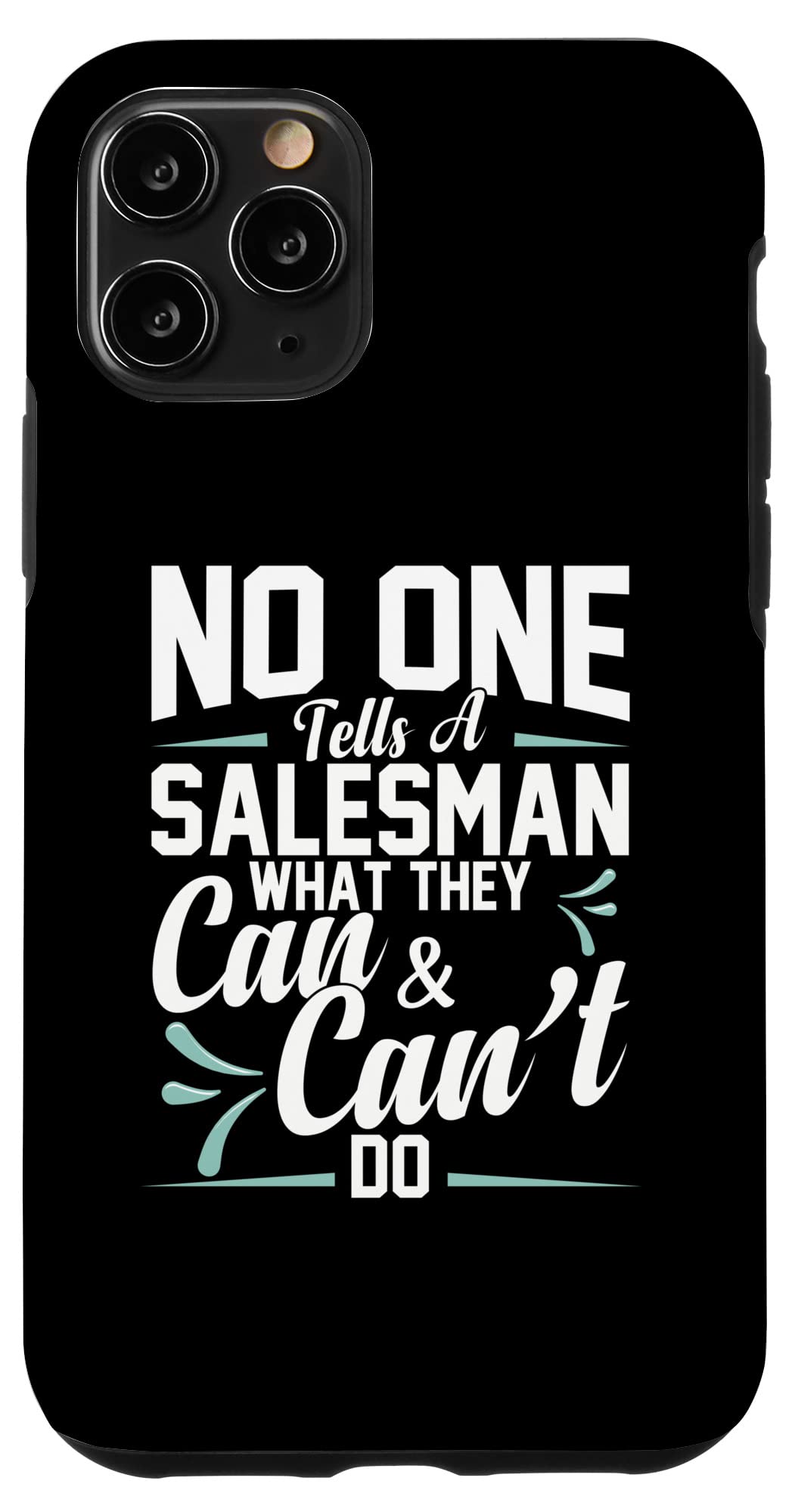 Salesman Design For Salesperson - Tells A Salesman Case for iPhone 11 Pro
