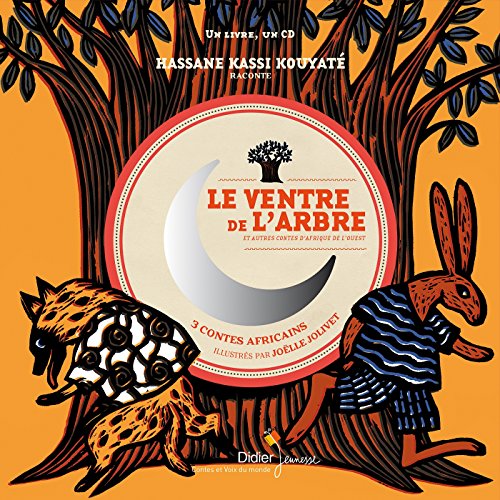 Le ventre de l'arbre (French Edition) by Hassane Kassi Kouyate