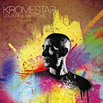 kromestar colorful vibrations kromestar colorful vibrations