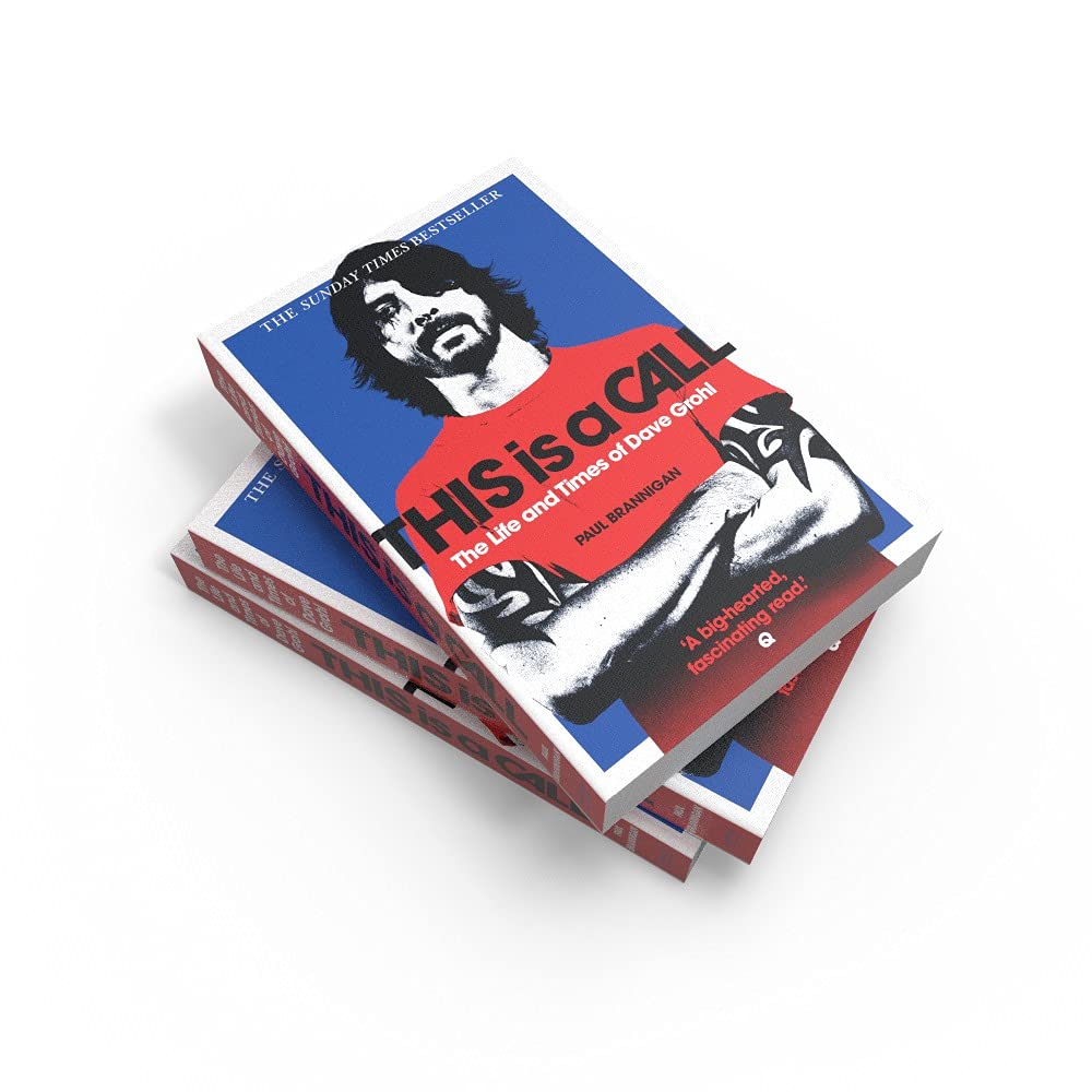 This Is A Call The Life And Times Of Dave Grohl Brannigan Paul Amazon De Bucher