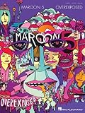 Maroon 5 - Overexposed Songbook