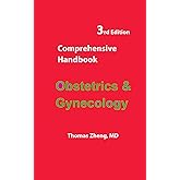 Comprehensive Handbook Obstetrics and Gynecology: 3rd Edition