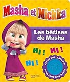Les bêtises de Masha by 
