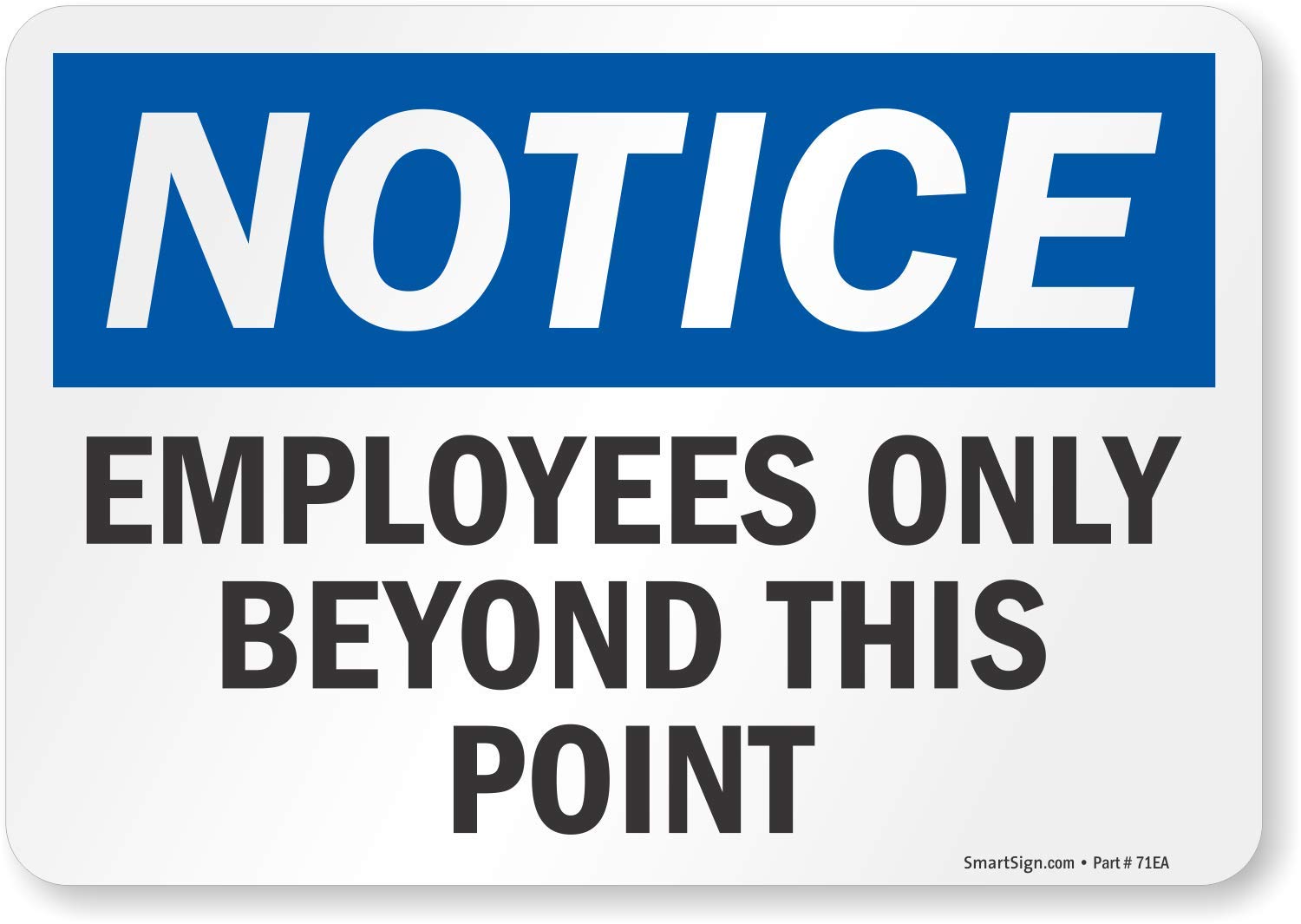 Office notice. Фото Notice a sign. Фото she Noticed a sign.