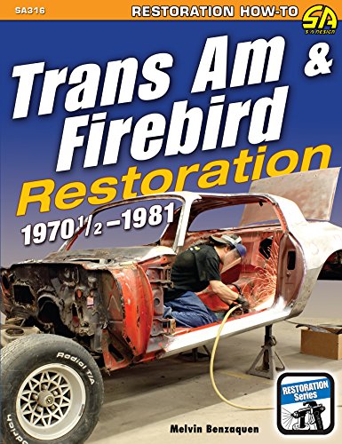 Download Trans Am & Firebird Restoration (Restoration How-to)