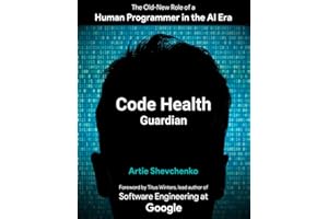 Code Health Guardian: The Old-New Role of a Human Programmer in the AI Era