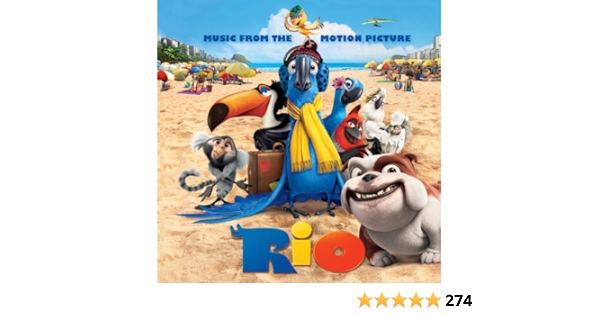 Various Artists Rio Music From The Motion Picture Amazon Com Music