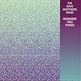 Disco de Dave Matthews Band: «Remember Two Things» (Anverso)