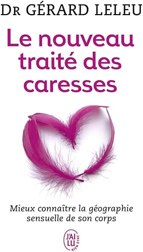 Download Le nouveau traité des caresses PDF