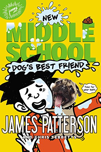 Middle School: Dog's Best Friend (Middle School Book 8)