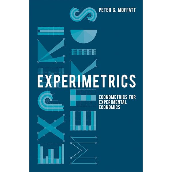 Experimetrics: Econometrics for Experimental Economics