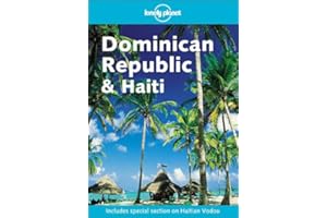 Lonely Planet Dominican Republic & Haiti 2nd Ed.: 2nd Edition