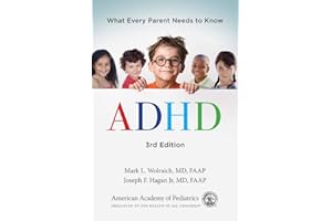 ADHD: What Every Parent Needs to Know