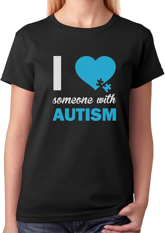 Autism Awareness Shirt for Women I Love Someone with Autism Women T