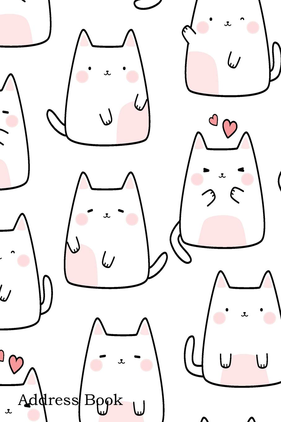 Address Book: For Contacts, Addresses, Phone, Email, Note,Emergency Contacts,Alphabetical Index With Cute White Cat Kitten Cartoon Doodle Pattern