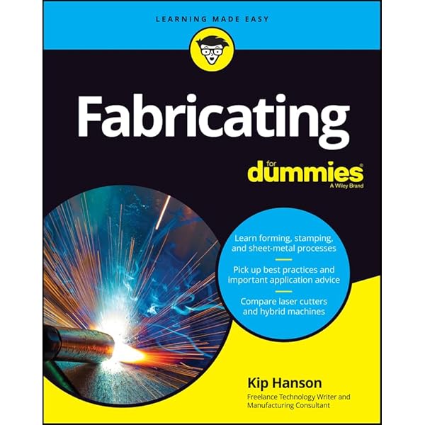 Machining For Dummies (For Dummies (Computer/Tech)), Hanson, Kip Machining For Dummies (For Dummies (Computer/Tech)), Hanson, Kip
