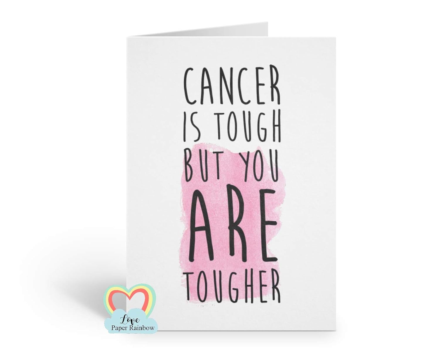 cancer card, cancer is tough but you are tougher, cancer quote, cancer