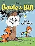 Boule et Bill - Tome 7 - Bill ou face (French Edition) by 