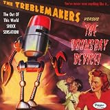 TREBLEMAKERS VS THE DOOMSDAY DEVICE               