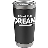 Living the Dream Stainless Steel Insulated Tumbler