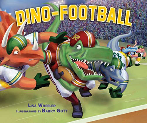 Dino-Football (Carolrhoda Picture Books) by [Wheeler, Lisa]