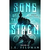 Song of the Siren: A Dragon Soul Press Anthology