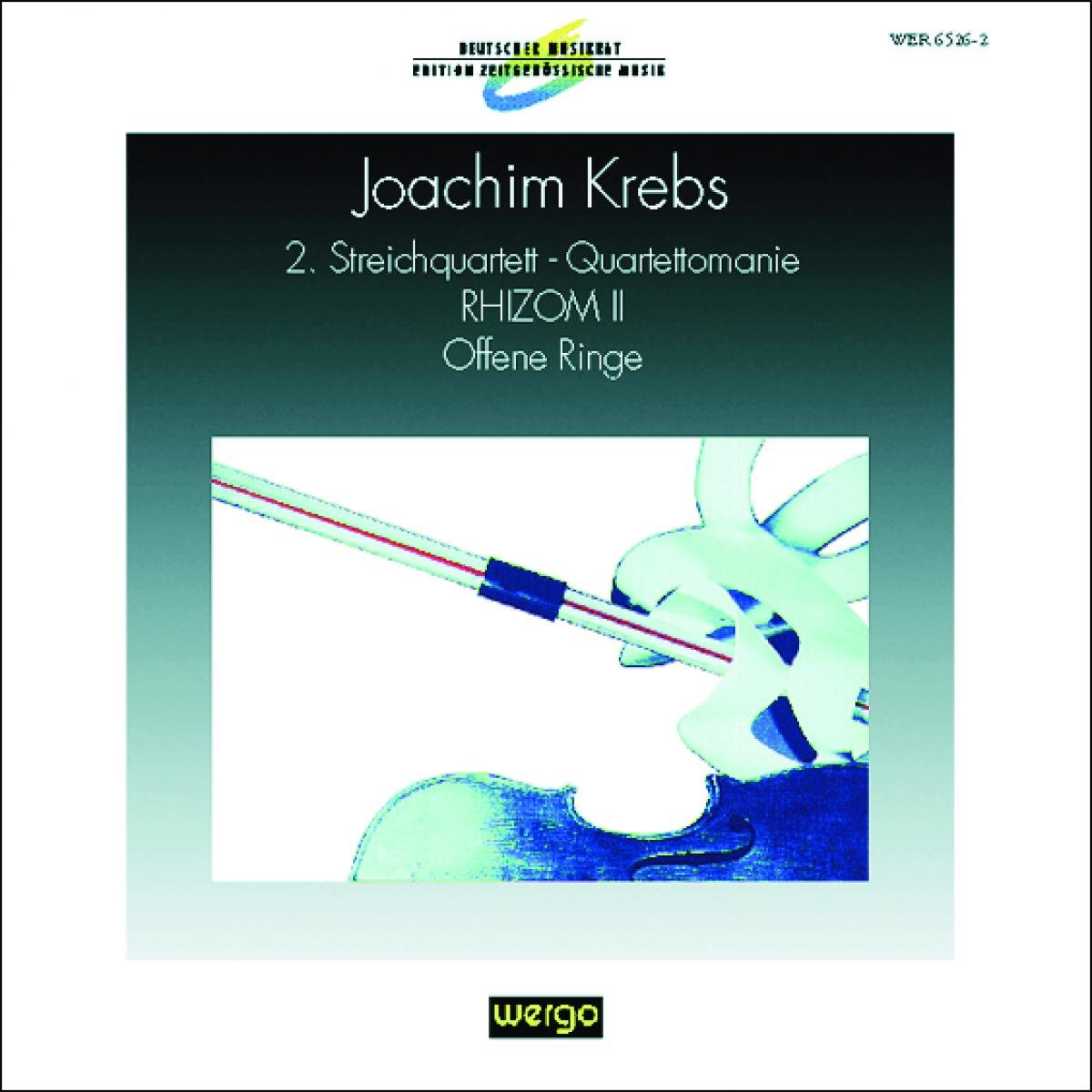 Joachim Krebs: String Quartet/Rhizom II/Offene Ringe for Orchestra