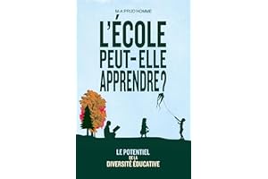 L'��cole peut-elle apprendre?: Le potentiel de la diversit�� ��ducative