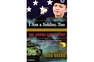 I Am a Soldier, Too: The Jessica Lynch Story