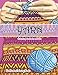 Yarn Coloring Book for Adults: An Adult Coloring Book of Yarn, Knitting, Quilting, and More for Stress Relief and Relaxation (Coloring Books for Grownups) by 
