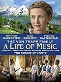 The Von Trapp Family: A Life of Music