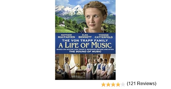 Watch The Von Trapp Family: A Life Of Music Download Full