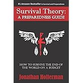 Survival Theory: A Preparedness Guide (EMP)