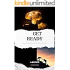 Get Ready: Family Emergency Preparedness & Self-Guide Book for World War III