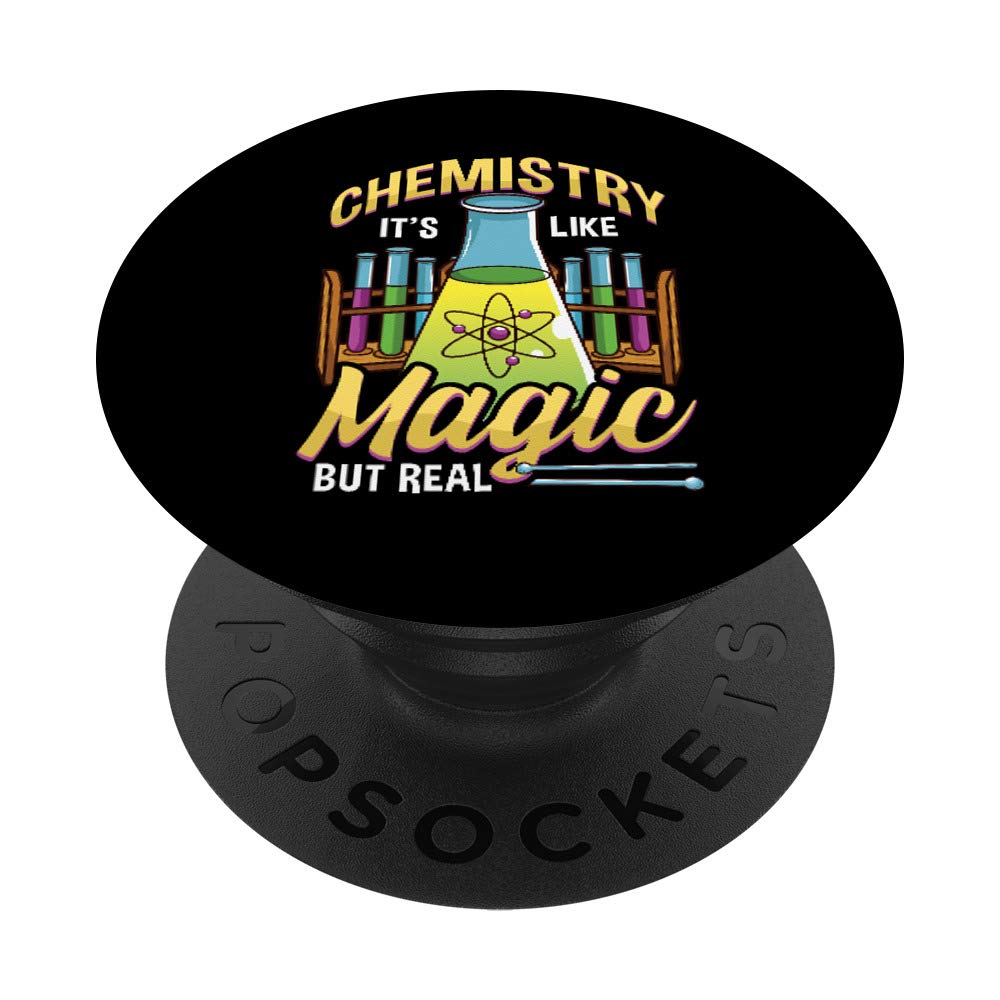 Funny Chemistry It's Like Magic But Real Science PopSockets PopGrip: Swappable Grip for Phones & Tablets