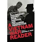 A Vietnam War Reader: A Documentary History from American and Vietnamese Perspectives
