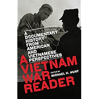 A Vietnam War Reader: A Documentary History from American and Vietnamese Perspectives book cover