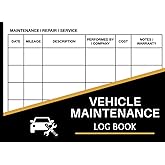 Car Maintenance Log Book: Vehicle Maintenance Log Book - Repair And Service Record Book for Cars, Trucks &amp; Motorcycles - Small Size 8.25" x 6"