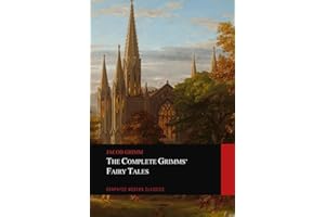 The Complete Grimms' Fairy Tales