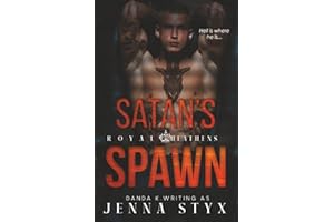 Satan's Spawn: Royal Heathens Book #1