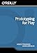 Prototyping for Play [Online Code]