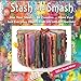 Stash and Smash: Art Journal Ideas (Design Originals) Over 120 Tips, Suggestions, Samples, & Instructions for Designing Your Own 