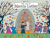 The Life of Martin Luther: A Pop-Up Book (Agostino Traini Pop-Ups) by 