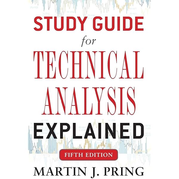 Technical Analysis Explained : The Successful Investor's Guide to