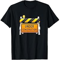 Amazon.com: Under Construction T-Shirt T-Shirt : Clothing