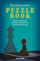 The Chess Lover's Puzzle Book: Chess