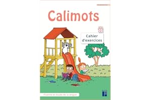 Calimots CE1 - Cahier d'exercices de fluence et étude de la langue - Programmes 2025
