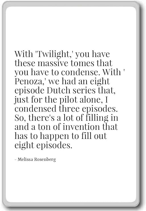 Con crepúsculo, you have estos gran T... - Melissa - Rosenberg ...