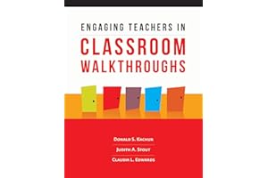 Engaging Teachers in Classroom Walkthroughs